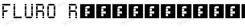 FLURO Regular字体转换